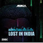 Слушать альбом - Lost in India (2018)
