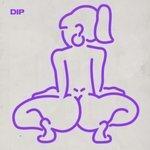 Слушать альбом - Dip (2018)
