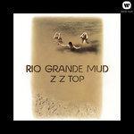 Слушать альбом - Rio Grande Mud (1972)