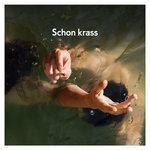 Слушать альбом - Schon krass (2018)