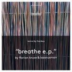 Слушать альбом - Breathe EP (2018)