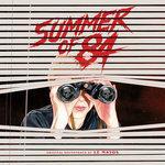 Слушать альбом - Summer of '84 (2018)