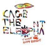 Слушать альбом - Thank You Happy Birthday (2011)