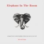 Слушать альбом - Elephant in the Room (2017)