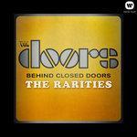 Слушать альбом - Behind Closed Doors - The Rarities (2013)