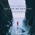 Слушать альбом - Follow My Destiny (2018)