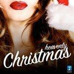 Слушать альбом - Heavenly Christmas (2016)