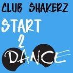 Слушать альбом - Start 2 Dance (2018)