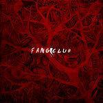 Слушать альбом - Fangclub (2017)