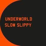 Slow Slippy (2017)