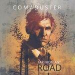Слушать альбом - Far From Any Road (2018)