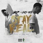 Слушать альбом - Stay Real - EP (2017)