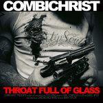 Слушать альбом - Throat Full Of Glass (2011)
