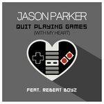 Слушать альбом - Quit Playing Games (With My Heart) (2019)