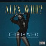 Слушать альбом - This Is Who, Pt. 2 - EP (2018)