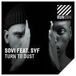 Слушать альбом - Turn to Dust (2018)