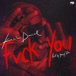 Слушать альбом - Fvck You (2019)