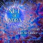 Слушать альбом - Net of Indra (2018)