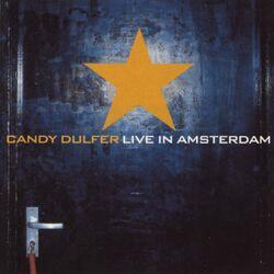 Слушать альбом - Candy Dulfer Live In Amsterdam