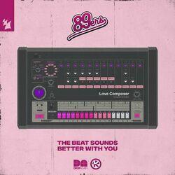 Слушать альбом - The Beat Sounds Better With You
