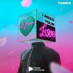 Слушать альбом - I Need Your Love