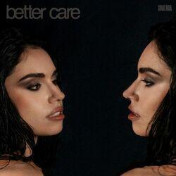 Слушать альбом - Better Care