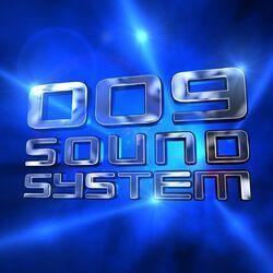 Слушать альбом - 009 Sound System