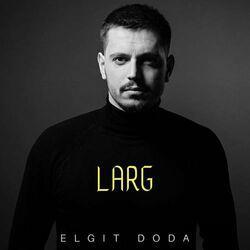 Слушать альбом - Larg
