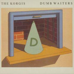 Слушать альбом - Dumb Waiters (Expanded Edition)