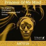 Слушать альбом - Prisoner of My Mind (2019)