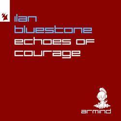 Слушать альбом - Echoes Of Courage