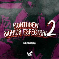 Слушать альбом - Montagem Biôníca Espectral 2