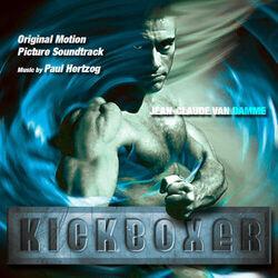 Слушать альбом - Kickboxer: The Deluxe Edition Soundtrack