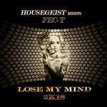 Слушать альбом - Lose My Mind 2k18 (2018)