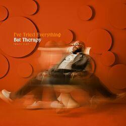 Слушать альбом - I've Tried Everything But Therapy (Part 1.5)
