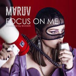 Слушать альбом - Focus On Me