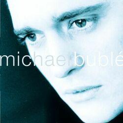 Слушать альбом - Michael Bublé