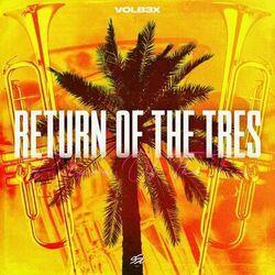 Слушать альбом - Return of the Tres
