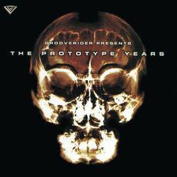 Слушать альбом - Grooverider Presents The Prototype Years