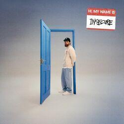 Слушать альбом - hi, my name is insecure.