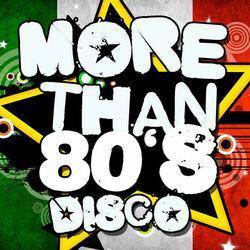 Слушать альбом - More Than 80's Disco