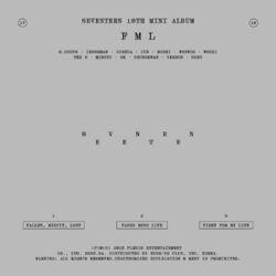 Слушать альбом - SEVENTEEN 10th Mini Album 'FML'