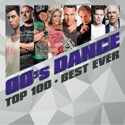 Слушать альбом - 00's Dance Top 100 (Best Ever)