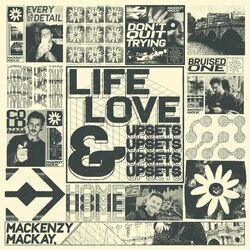 Слушать альбом - Life, Love & Upsets