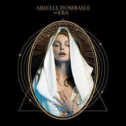 Слушать альбом - Arielle Dombasle By Era