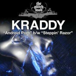 Слушать альбом - Android Porn / Steppin' Razor