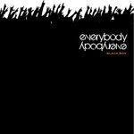 Слушать альбом - Everybody Everybody 2008 (2007)