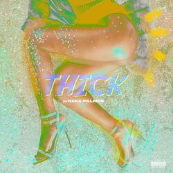Слушать альбом - Thick