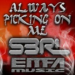 Слушать альбом - Always Picking On Me
