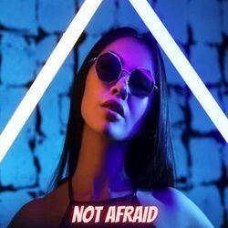 Слушать альбом - Not Afraid
